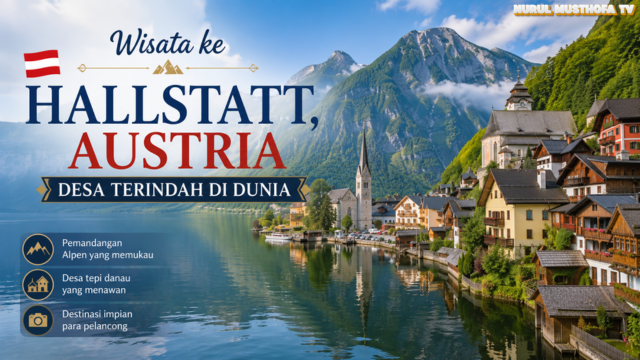 Wisata ke Hallstatt, Austria: Desa Terindah di Dunia